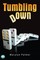 Tumbling Down