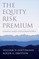 The Equity Risk Premium