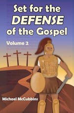 McCubbins, M: Set for the Defense of the Gospel
