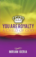 You are Royalty