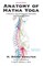 Anatomy of Hatha Yoga