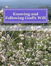 Knowing and Following God's Will