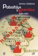 Pabaltijys ir Kremlius 1940 - 1953