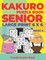 Kakuro Puzzle Book Senior - Large Print 6 x 6 - Book 4