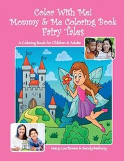 Color With Me! Mommy & Me Coloring Book