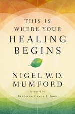 This Is Where Your Healing Begins