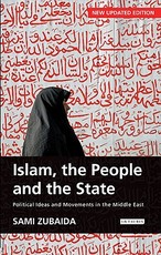 Islam, the People and the State Political Ideas and Movements in the Middle East