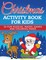 Christmas Activity Book for Kids