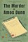 The Murder of Amos Dunn