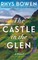 The Castle in the Glen