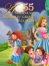 55 Anderseno ir Brolių Grimų pasakos