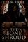 The Bone Shroud