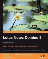 Lotus Notes Domino 8: Upgrader's Guide