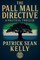 The Pall Mall Directive