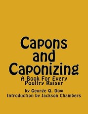 Capons and Caponizing