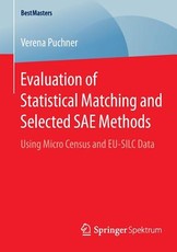 Evaluation of Statistical Matching and Selected Sae Methods