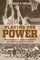 Playing for Power