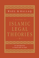 A History of Islamic Legal Theories