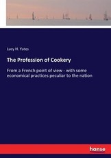 Yates, L: Profession of Cookery