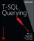 T-SQL Querying