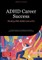 ADHD Career Success