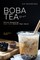 Sip-Deserving Boba Tea Recipes