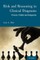 Risk and Reasoning in Clinical Diagnosis