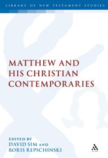 Matthew and his Christian Contemporaries