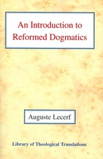 An N Introduction to Reformed Dogmatics
