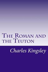 The Roman and the Teuton