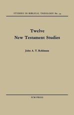 Twelve New Testament Studies
