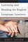 Listening and Reading for English Language Learners