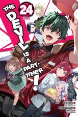 The Devil Is a Part-Timer!, Vol. 24 (Manga)