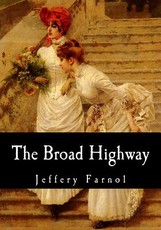 The Broad Highway