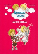 Nukritęs iš dangaus. Angelų klubas