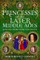 Princesses of the Later Middle Ages