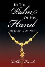 In the Palm of His Hand