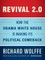Revival 2.0: How the Obama White House Is Making Its Political Comeback