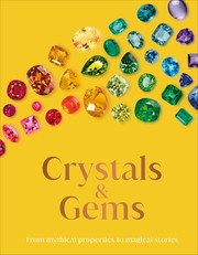 The Secret History of Crystal and Gems