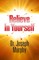 Believe in Yourself