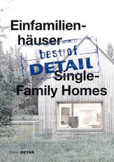best of DETAIL: Einfamilienhäuser/Single-Family Homes