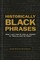 Hill, J: Historically Black Phrases