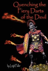 Quenching the Fiery Darts of the Devil