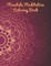 Mandala Meditation Coloring Book