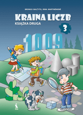 Kraina liczb. Matematikos vadovėlis III klasei. Antroji knyga