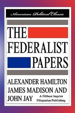 The Federalist Papers
