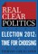 Election 2012: A Time for Choosing (The RealClearPolitics Political Download)