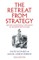 The Retreat from Strategy