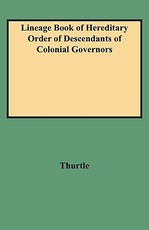 Lineage Book of Hereditary Order of Descendants of Colonial Governors