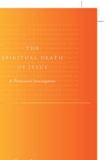 The 'Spiritual Death' of Jesus